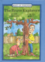 Brave Explorers