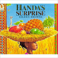 Title: Handa's Surprise, Author: Eileen Browne