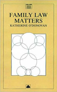 Title: Family Law Matters, Author: Katherine O'Donovan
