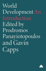 Title: World Development: An Introduction, Author: Prodromos Panayiotopoulos