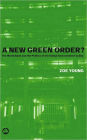 New Green Order?: The World Bank and the Politics of the Global Environment Facility