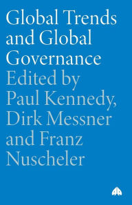 Title: Global Trends and Global Governance / Edition 1, Author: Paul Kennedy