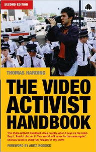 Title: Video Activist Handbook - Second Edition / Edition 2, Author: Thomas Harding