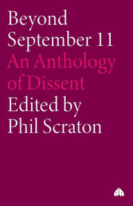 Title: Beyond September 11: An Anthology of Dissent, Author: Phil Scraton