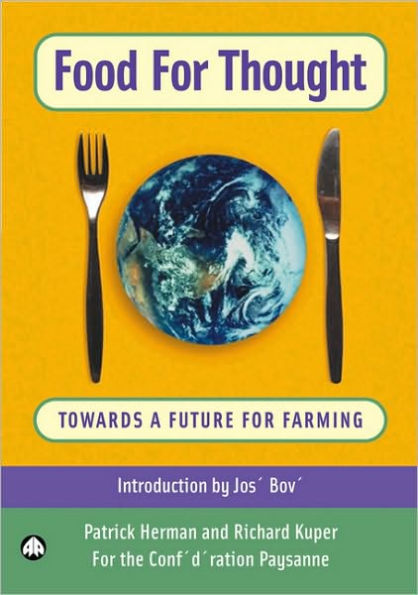 Food for Thought: Towards a Future for Farming