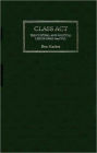 Class Act: The Cultural and Political Life of Ewan MacColl