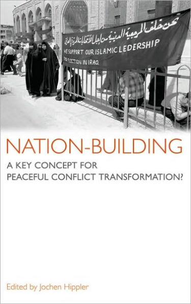 Nation-Building: A Key Concept For Peaceful Conflict Transformation?