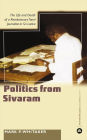 Learning Politics From Sivaram: The Life and Death of a Revolutionary Tamil Journalist in Sri Lanka