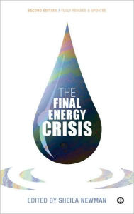 Title: Final Energy Crisis / Edition 2, Author: Sheila Newman