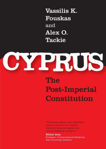 Cyprus: The Post-Imperial Constitution