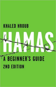 Title: Hamas: A Beginner's Guide / Edition 2, Author: Khaled Hroub