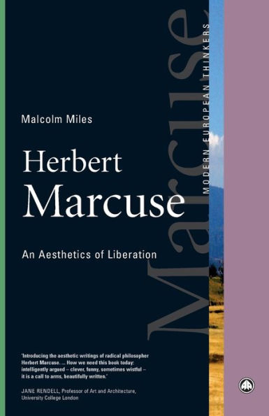 Herbert Marcuse: An Aesthetics of Liberation