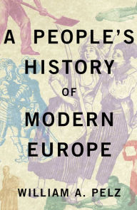 A People's History of Modern Europe