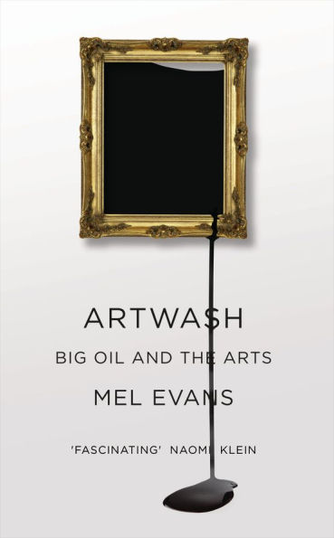 Artwash: Big Oil and the Arts