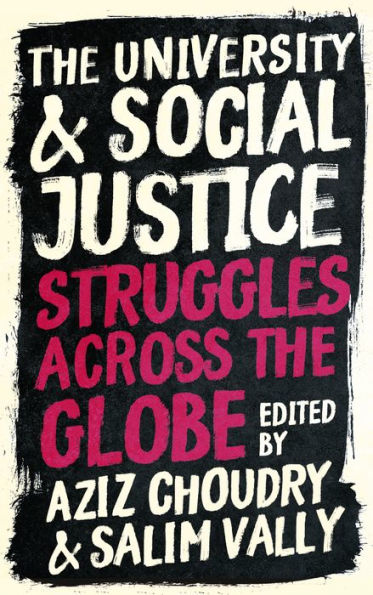 the University and Social Justice: Struggles Across Globe