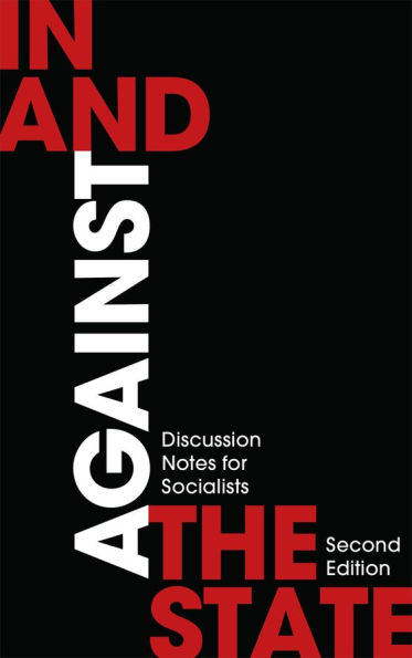 and Against the State