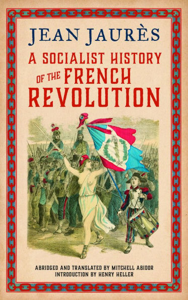 A Socialist History of the French Revolution