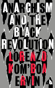 Ebook for blackberry 8520 free download Anarchism and the Black Revolution: The Definitive Edition 9780745345819 (English literature)