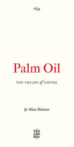 Amazon kindle books: Palm Oil: The Grease of Empire by Max Haiven iBook MOBI