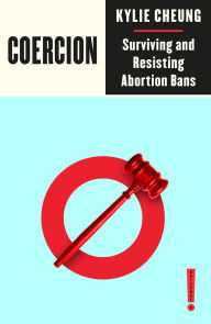 Android ebooks download free pdf Coercion: Surviving and Resisting Abortion Bans (English Edition) 9780745350615