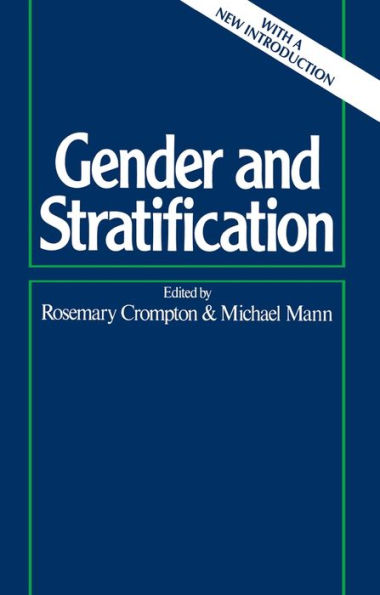 Gender and Stratification / Edition 1