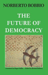 Title: Future of Democracy, Author: Norberto Bobbio
