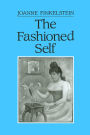 The Fashioned Self / Edition 1