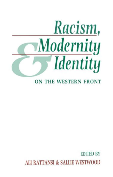 Racism, Modernity and Identity: On the Western Front / Edition 1