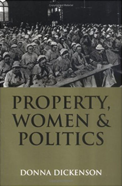 Property, Women and Politics: Subjects or Objects? / Edition 1