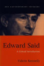 Edward Said: A Critical Introduction / Edition 1