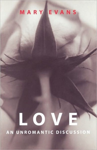 Love: An Unromantic Discussion