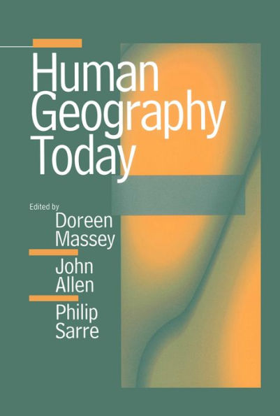Human Geography Today / Edition 1
