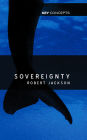 Sovereignty: The Evolution of an Idea / Edition 1