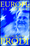 Title: Europe as I See It / Edition 1, Author: Romano Prodi