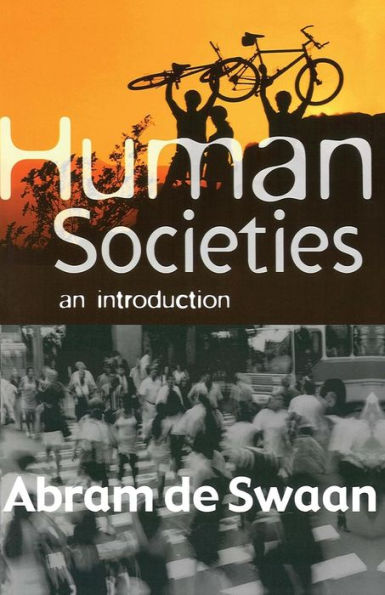 Human Societies: An Introduction / Edition 1