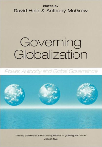 Governing Globalization: Power, Authority and Global Governance / Edition 1