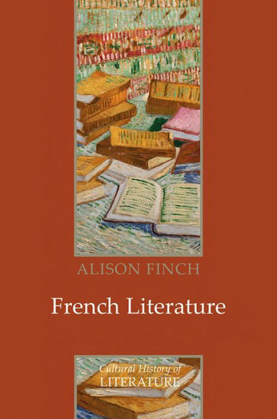 French Literature: A Cultural History / Edition 1
