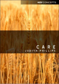 Title: Care / Edition 1, Author: Judith Phillips
