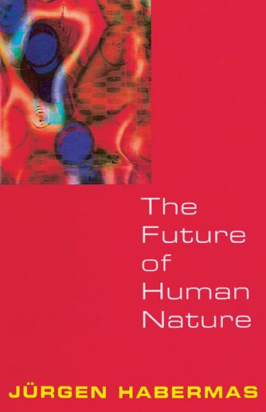 The Future of Human Nature