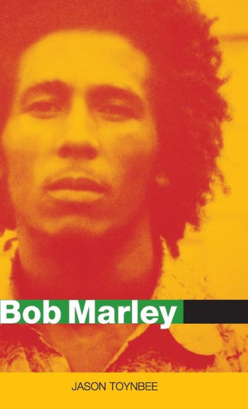 Bob Marley: Herald of a Postcolonial World