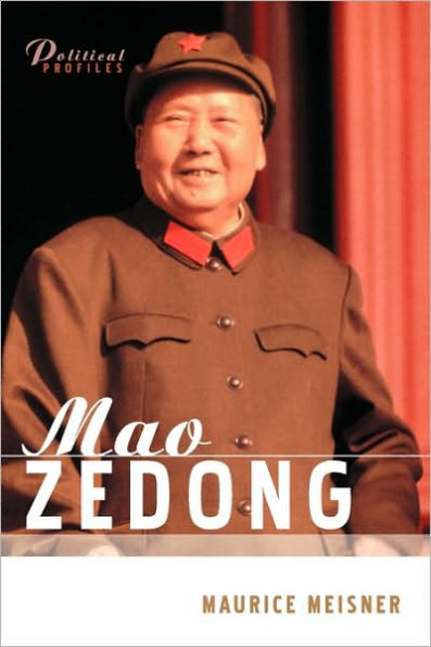 Mao Zedong: A Political and Intellectual Portrait / Edition 1