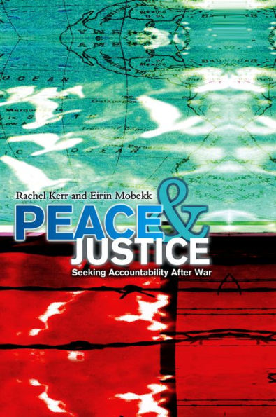 Peace and Justice / Edition 1