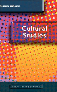Title: Cultural Studies / Edition 1, Author: Chris Rojek