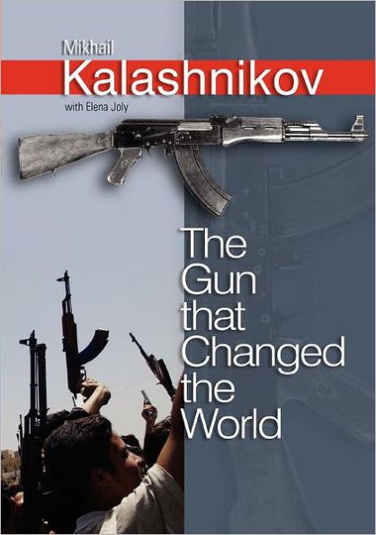 The Gun that Changed the World / Edition 1