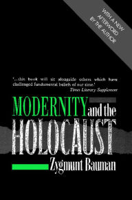 Title: Modernity and the Holocaust, Author: Zygmunt Bauman