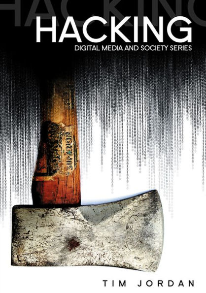 Hacking: Digital Media and Technological Determinism