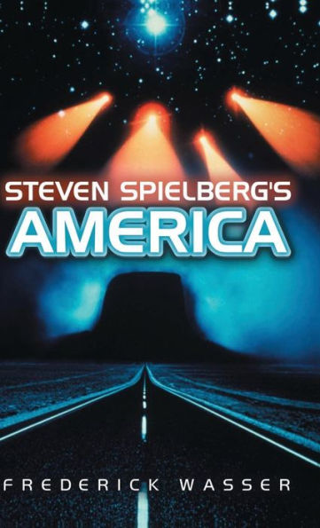 Steven Spielberg's America / Edition 1