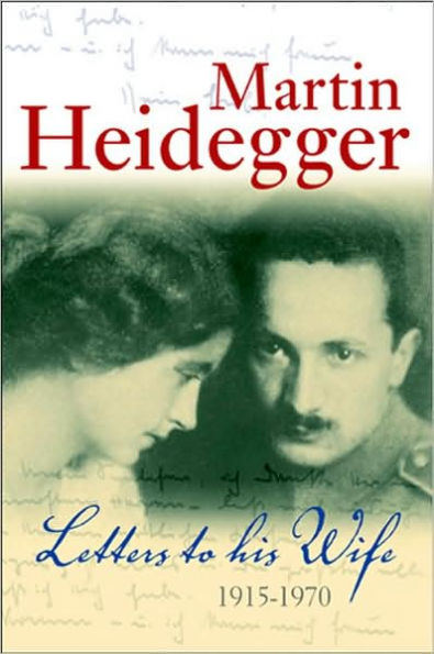 Letters to his Wife: 1915 - 1970 / Edition 1