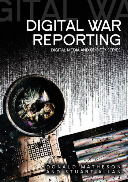 Digital War Reporting / Edition 1