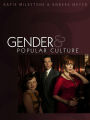 Gender and Popular Culture / Edition 1